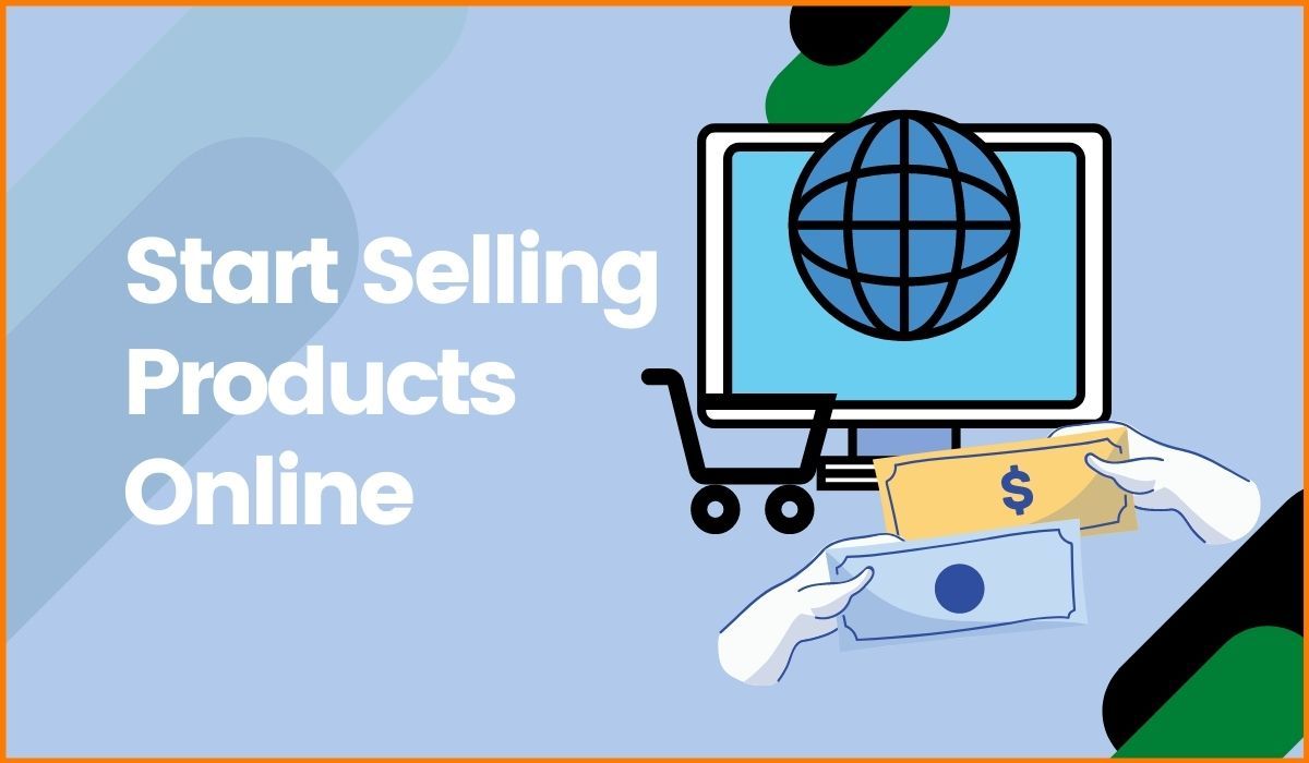 Step by Step Guide to Selling Products Online for Beginners